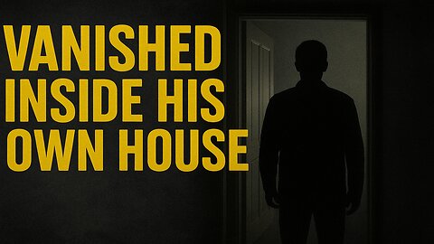 “Cameras Didn’t Catch Him Leave. So Where Did He Go?”