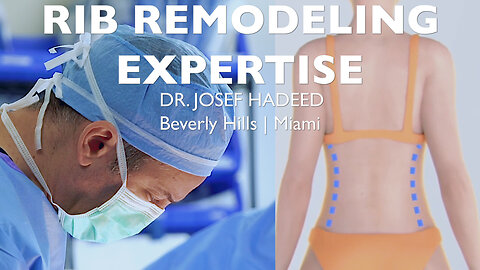 Dr. Hadeed is the Rib Remodeling Expert