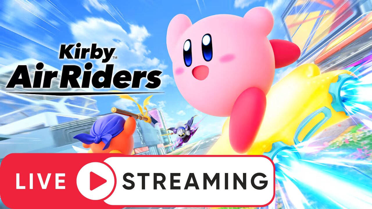 Live Streaming! Kirby Air Riders
