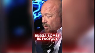 Alex Jones: Russia Bombs American Factory - 8/21/25