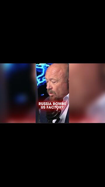 Alex Jones: Russia Bombs American Factory - 8/21/25