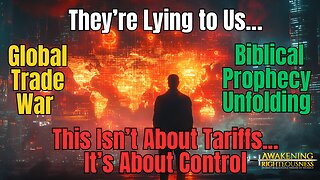 Unveiling the Global Deception 🙏 How Trade Wars Pave the Way for the Antichrist System