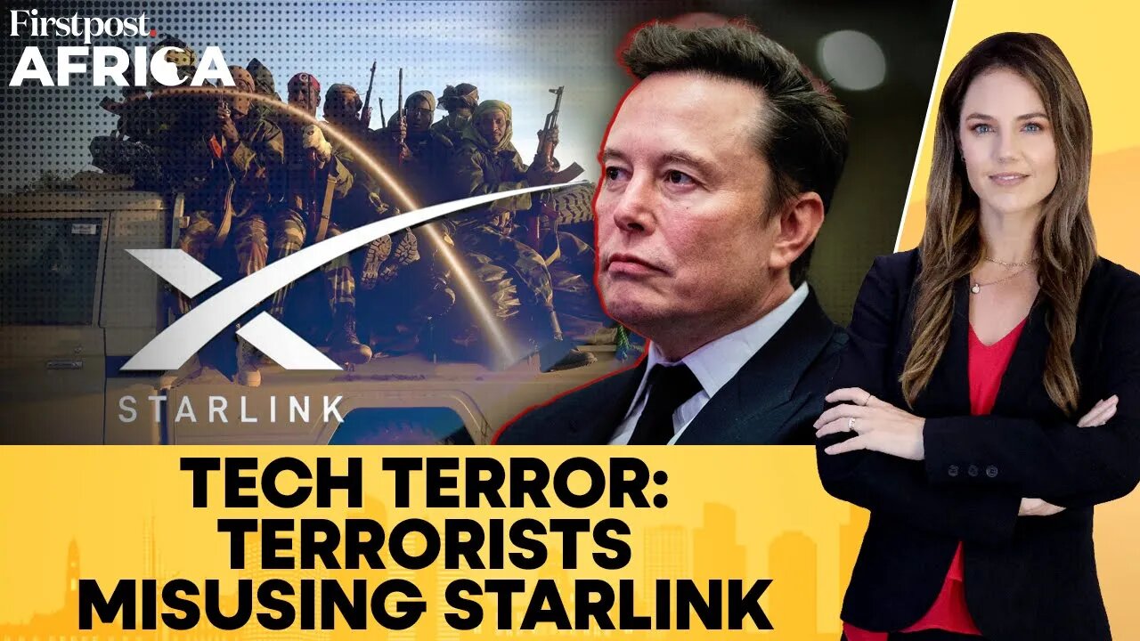 Elon Musk's Starlink Exploited by Africa's Terror Groups in the Sahel | Firstpost Africa | N18G