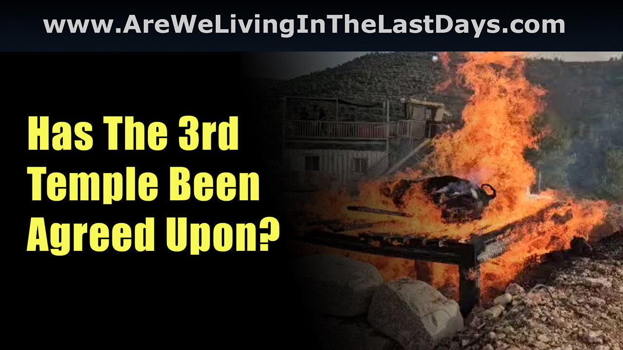 Episode 184: Has The 3rd Temple Been Agreed Upon?
