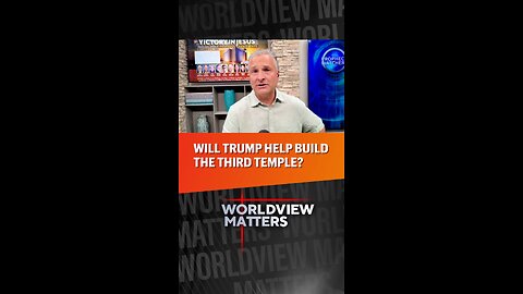 🧱Will Trump Help Build The Third Temple?