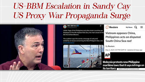 US BBM Escalation in Sandy Cay & US Proxy War Propaganda Surge - AsianCenturyPH.com Forum