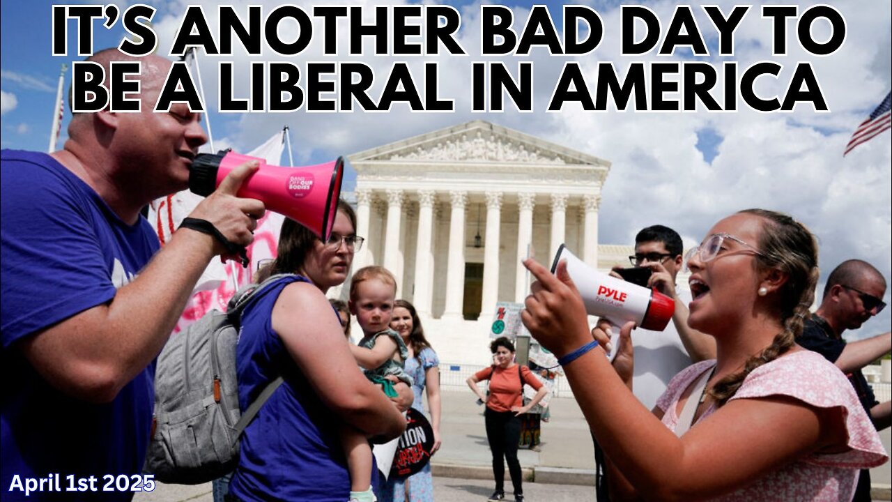 It's Another Bad Day To Be A Liberal In America