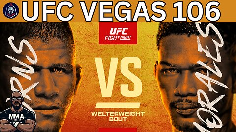 UFC VEGAS 106 GILBERT BURNS VS MICHAEL MORALES
