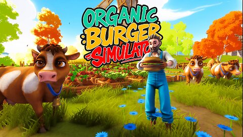 Organic Burger Simulator Trailer