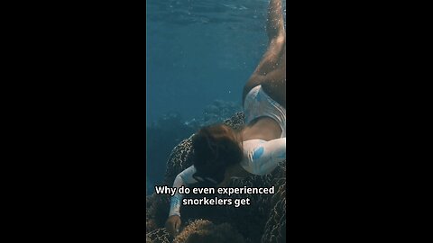 Dangers of Snorkeling!