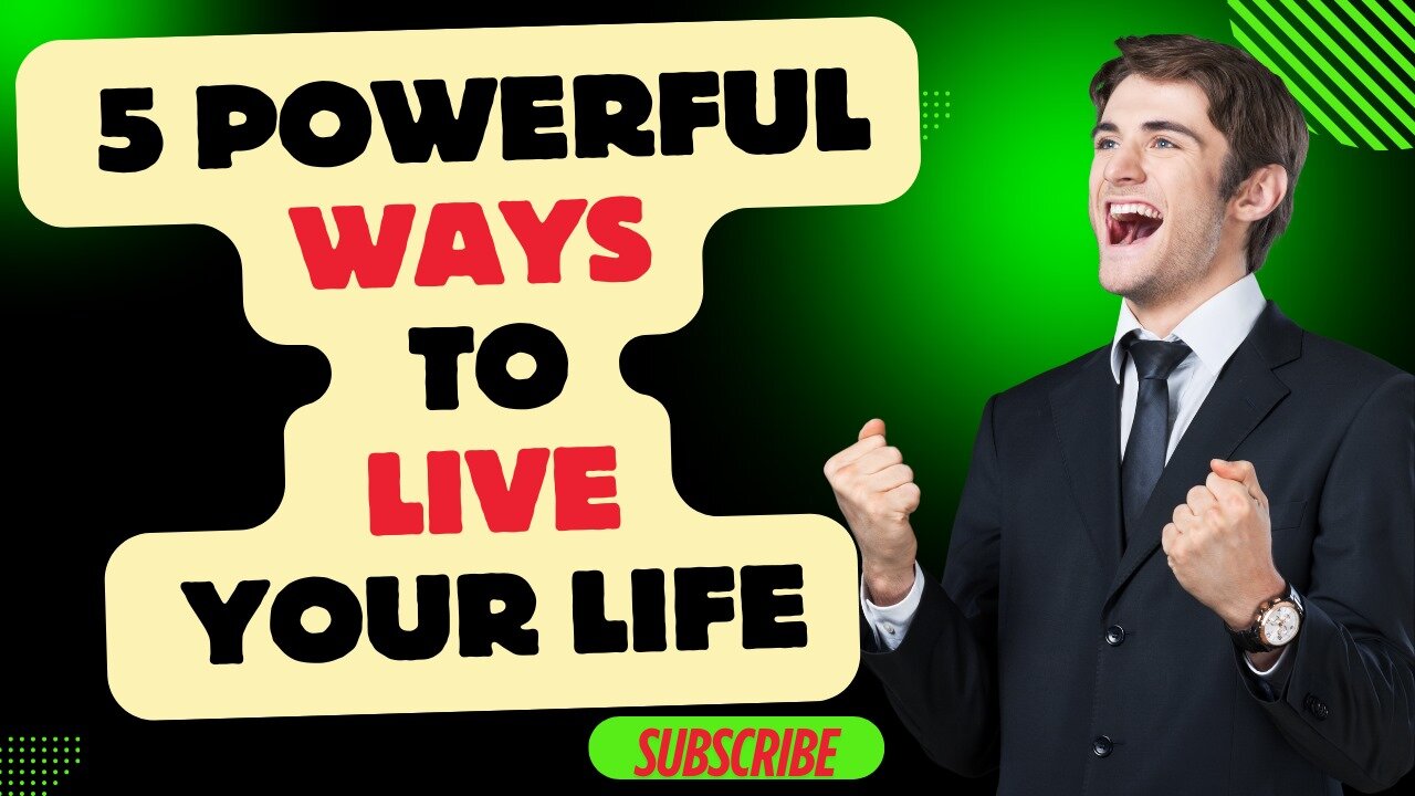 SGT_5 powerful ways to live your life