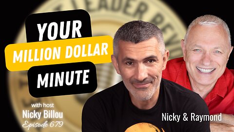 TTLR EP679: Raymond Aaron - Your Million Dollar Minute