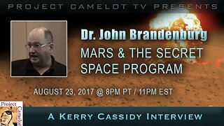 Dr. John Brandenburg: Mars & The Secret Space Program