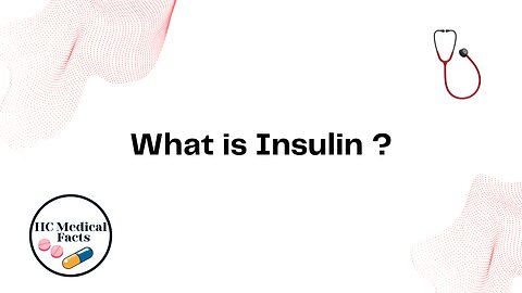 What is Insulin ?