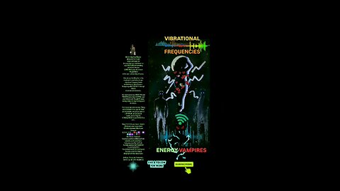 ▪︎VIBRATIONAL FREQUENCIES/ENERGY VAMPIRES▪︎