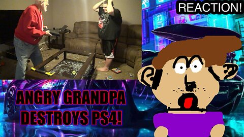 ANGRY GRANDPA DESTROYS PS4! (TheAngryGrandpaShow) (Reaction)