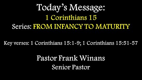 Sunday Service 06/22/2025 - Pastor Frank Winans - 1 Corinthians 15
