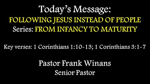 Sunday Service 05/18/2025 - Pastor Frank Winans - Following Jesus Instead of People