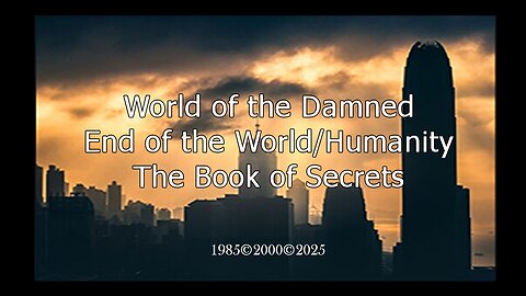 World of the Damned - Book of Secrets - Episode 1 - Available in 16 Languages