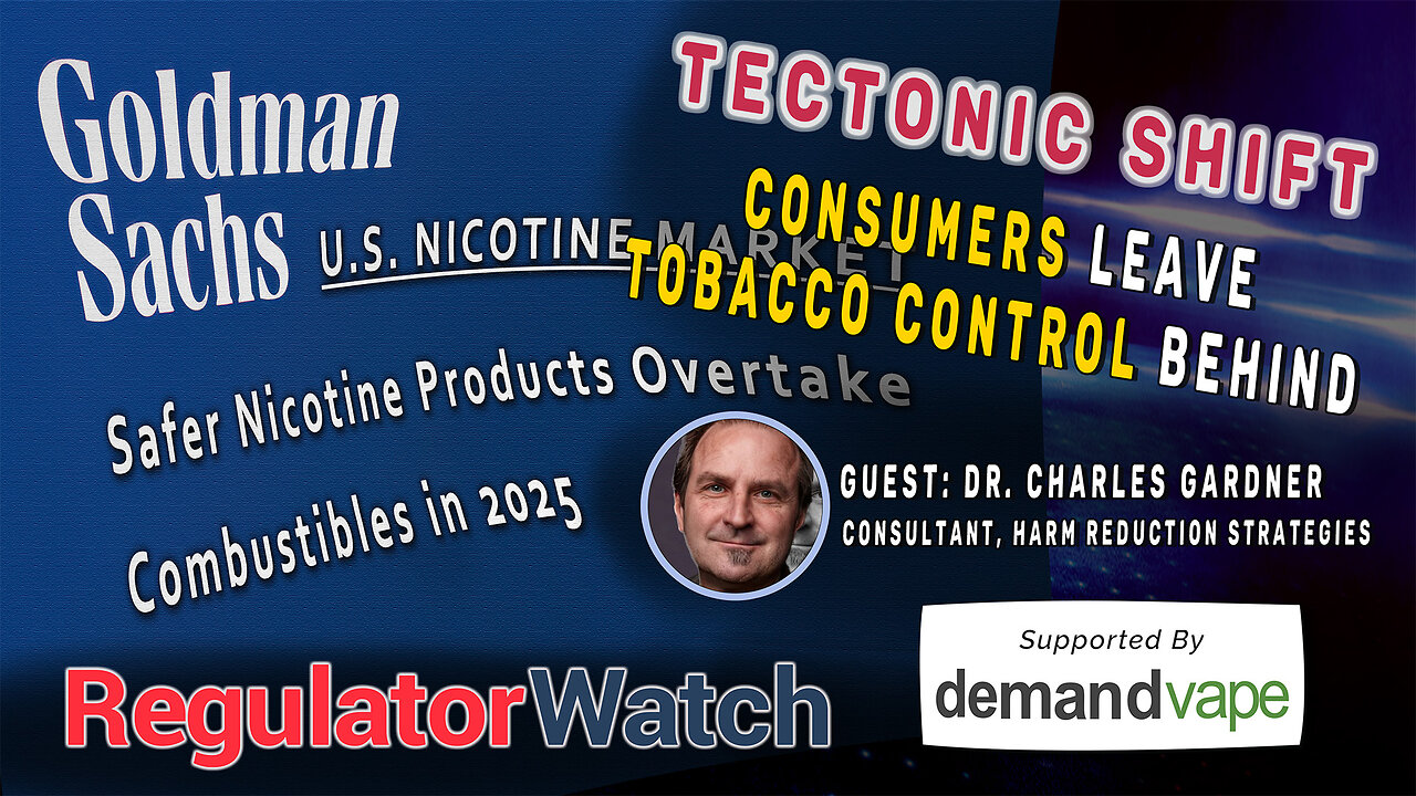 TECTONIC SHIFT | Consumers Leave Tobacco Control Behind | RegWatch