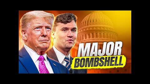 Breaking: Charlie Kirk Just Dropped A Massive Bombshell!!