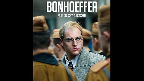 This Bonhoeffer Review Might Get Me Cancelled (Movie Review)