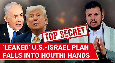 ‘Big Success’: Houthis Grab ‘Hidden’ U.S.-Israel Attack Plan, Threatens Of ‘Crushing Response’