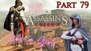 Fred Plays Assassin's Creed 2 Part 79