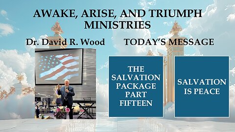 THE SALVATION PACKAGE - PART FIFTEEN