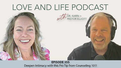 Deepen Intimacy with this Pro Tip from Counseling 101! Ep. 355