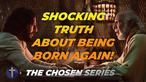 Jesus Explains Being Born Again to Nicodemus | The Chosen S1 E7-8