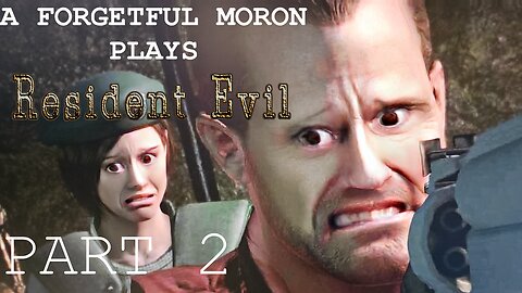 A Forgetful Moron Plays Resident Evil HD Remaster Part 2 #residentevil #ps5