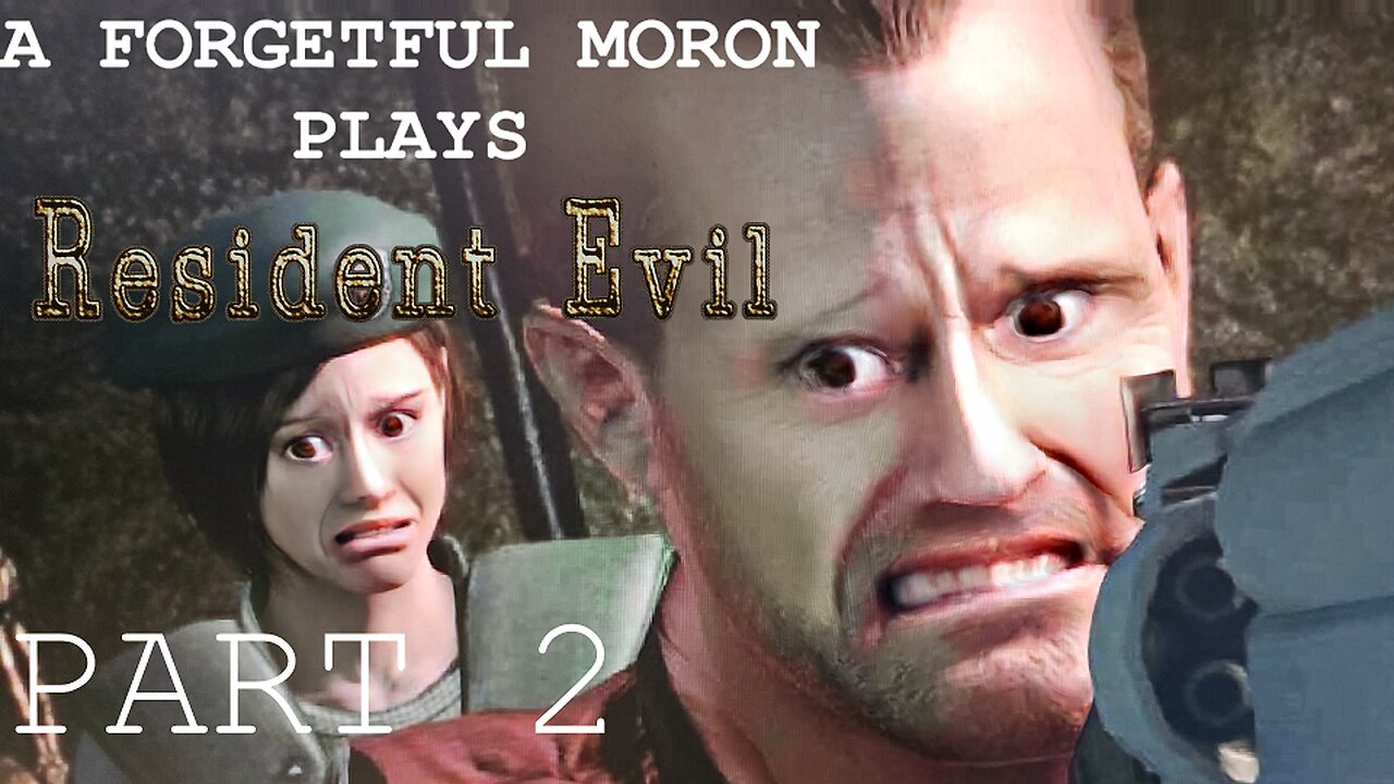 A Forgetful Moron Plays Resident Evil HD Remaster Part 2 #residentevil #ps5