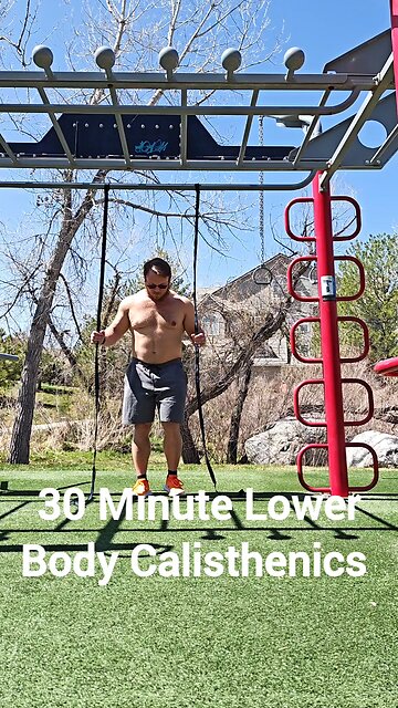 30 Minute Lower Body Calisthenics