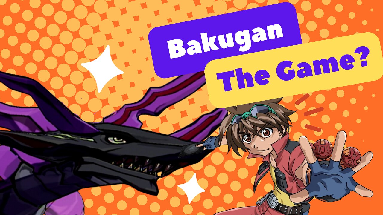 Wait, They Made A Bakugan Video Game?