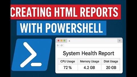 Creating HTML Reports with PowerShell