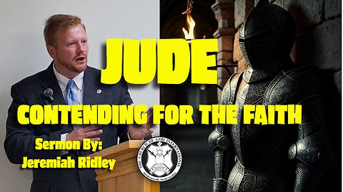 Jude: Contending For The Faith