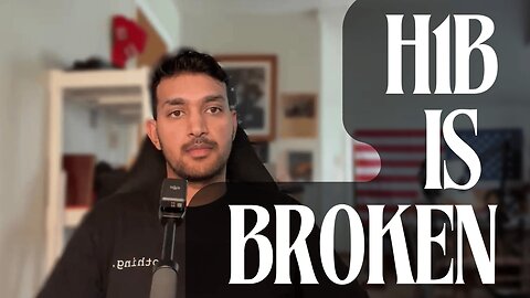 As an Immigrant, I Agree: H1B Is Broken (And Rules Must Be Stricter)