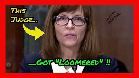 Episode 44 : Judge Gets "Loomered" !!