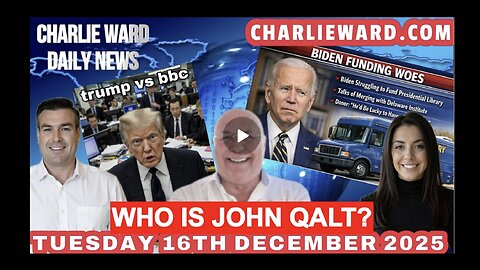 CHARLIE WARD DAILY NEWS WITH CHARLIE WARD & PAUL BROOKER TUESDAY 16TH DECEMBER 2025