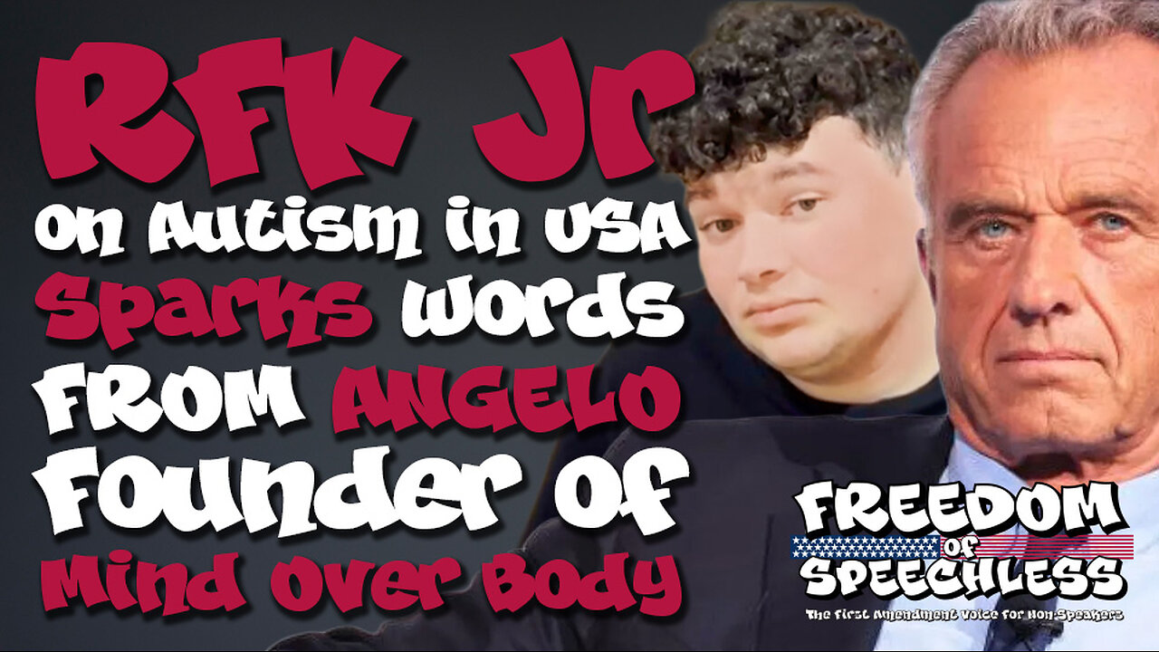 Freedom of Speechless | AUTISM EPIDEMIC? | RFK Jr. Exposes the Truth About Toxins & Rising Diagnoses