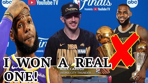 Alex Caruso TRASHES FAKE BUBBLE NBA Title he won with LeBron after winning a "REAL ONE" with OKC!