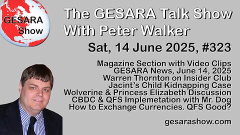 2025-06-14 GESARA Talk Show 323 - Saturday
