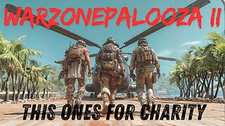 WARZONEPALOOZA II : THIS ONES FOR CHARITY | Regiment GG