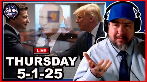 🚨LIVE: US & Ukraine Strike Deal, Trump to Suspend Habeus Corpus, Twitter | The Gunn Show (5/1/25)