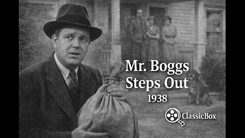 Mr. Boggs Steps Out (1938) | Classic Comedy | Full Movie ClassicBox Films