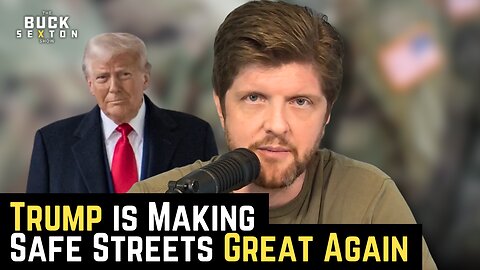 Trump is Making Safe Streets Great Again
