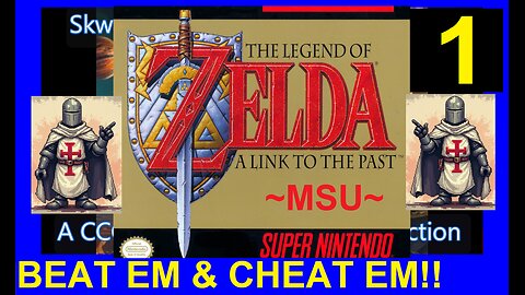 ZELDA - A LINK TO THE PAST - SNES V1 - Skwatter's BEACE!!