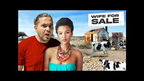 Buying an African Wife for 6 Cows