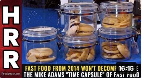 "Discover Mike Adams' 2014 Fast Food 'Time Capsule': Astonishing Lack of Decomposition!"